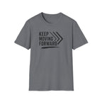 Keep Moving Forward T-Shirt