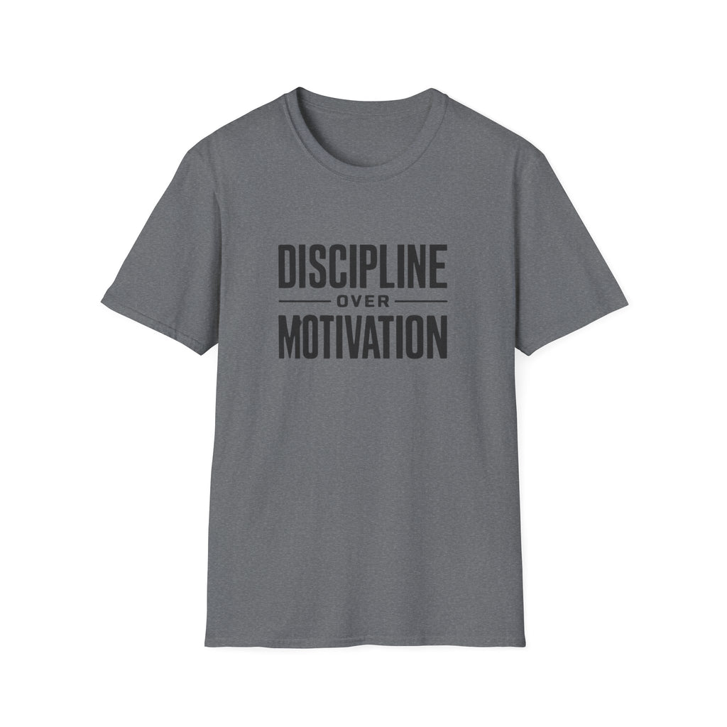 Discipline Over Motivation T-Shirt