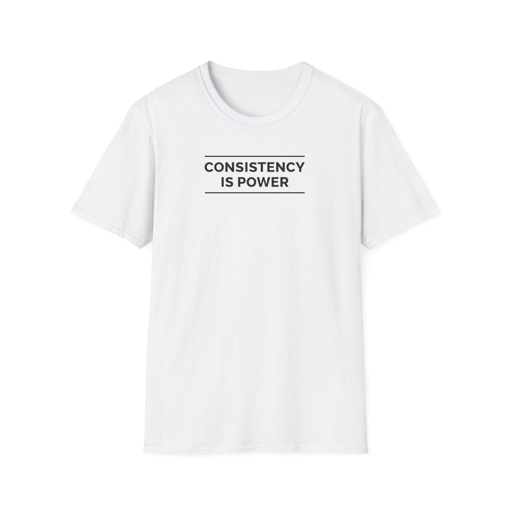 Consistency Is Power T-Shirt