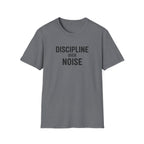 Discipline Over Noise T-Shirt