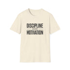 Discipline Over Motivation T-Shirt