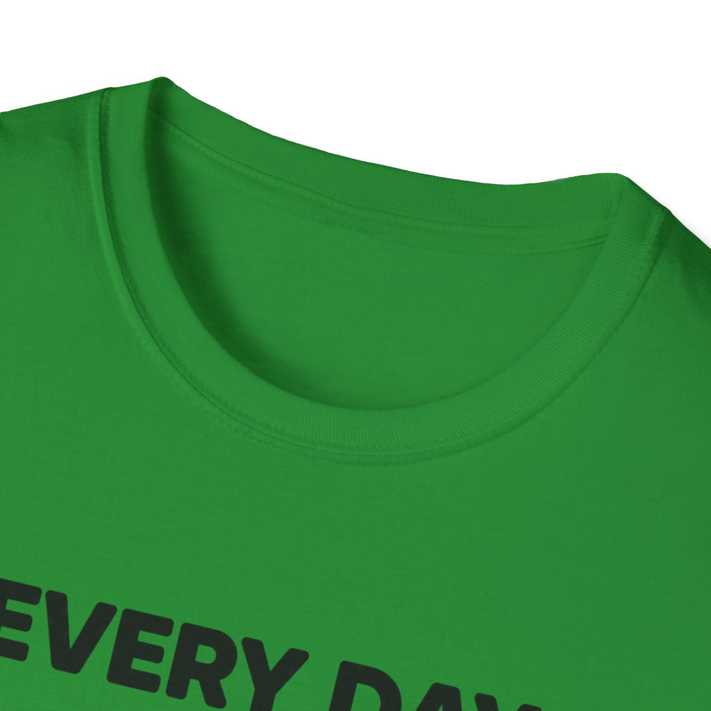 Every Day Counts T-Shirt