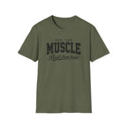 More Than Muscle T-Shirt