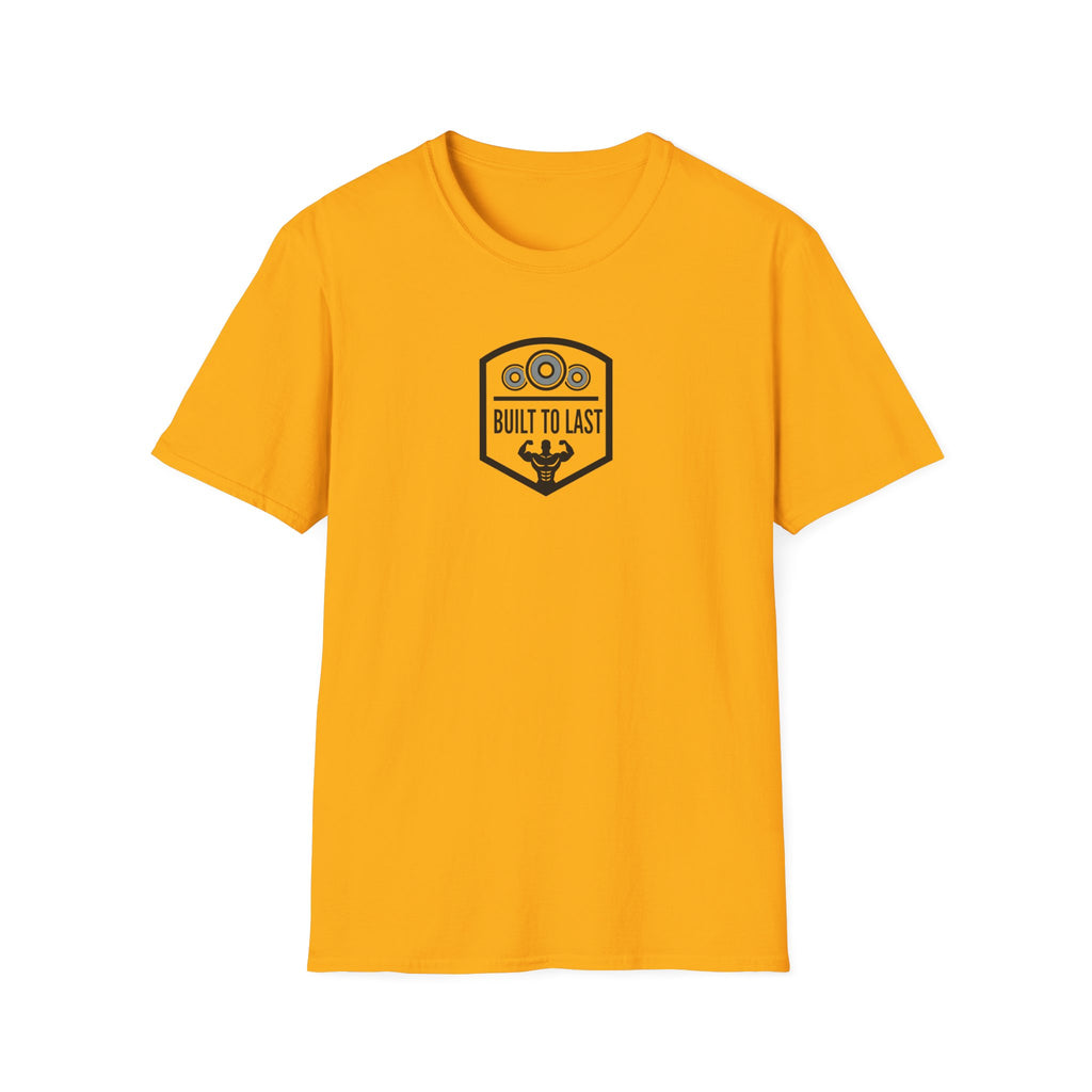 Built To Last T-Shirt