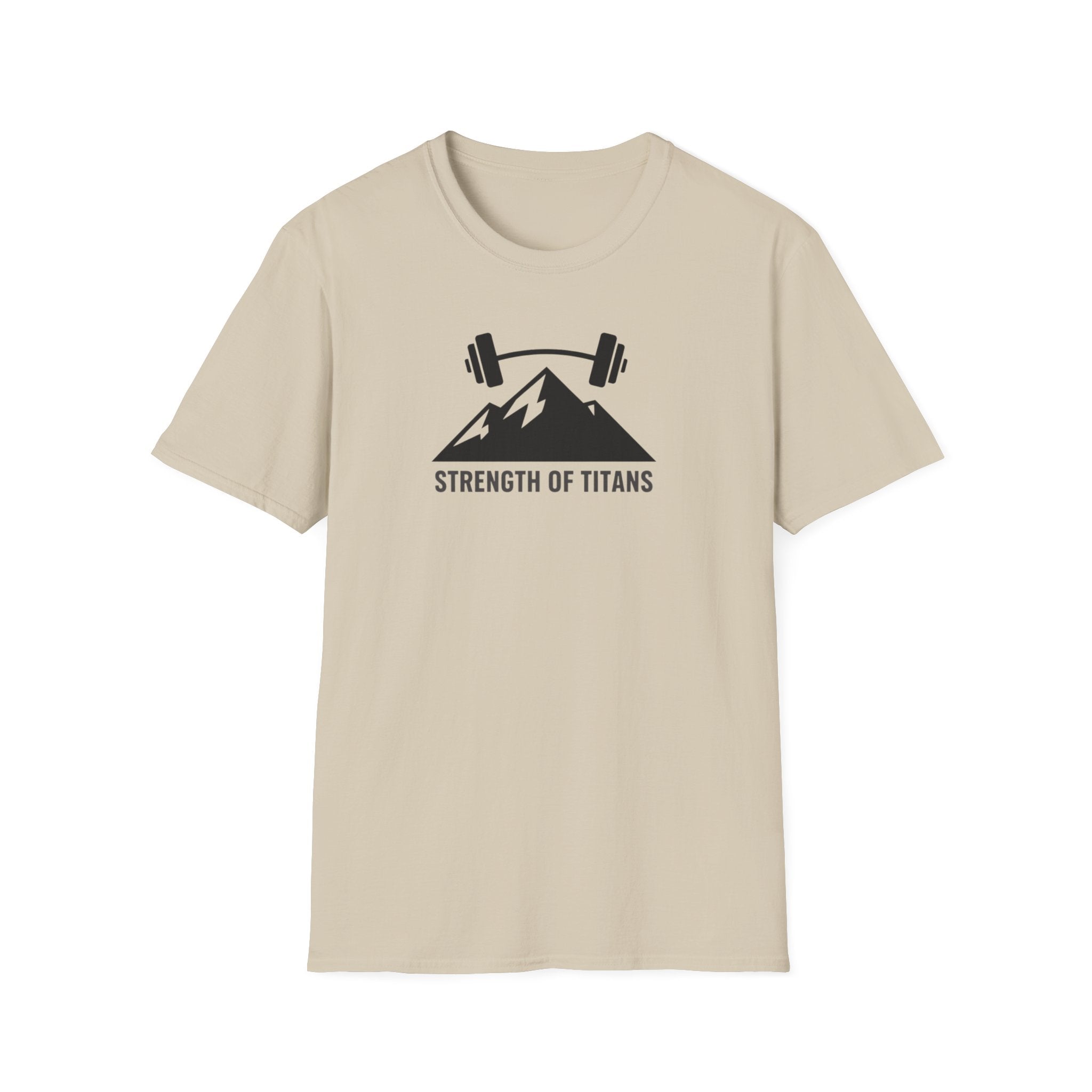 Strength Of Titans T-Shirt