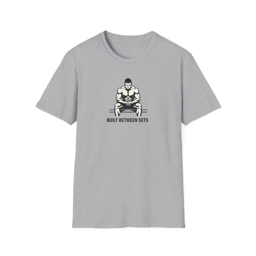 Built Between Sets T-Shirt