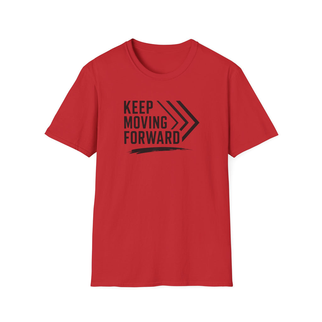 Keep Moving Forward T-Shirt