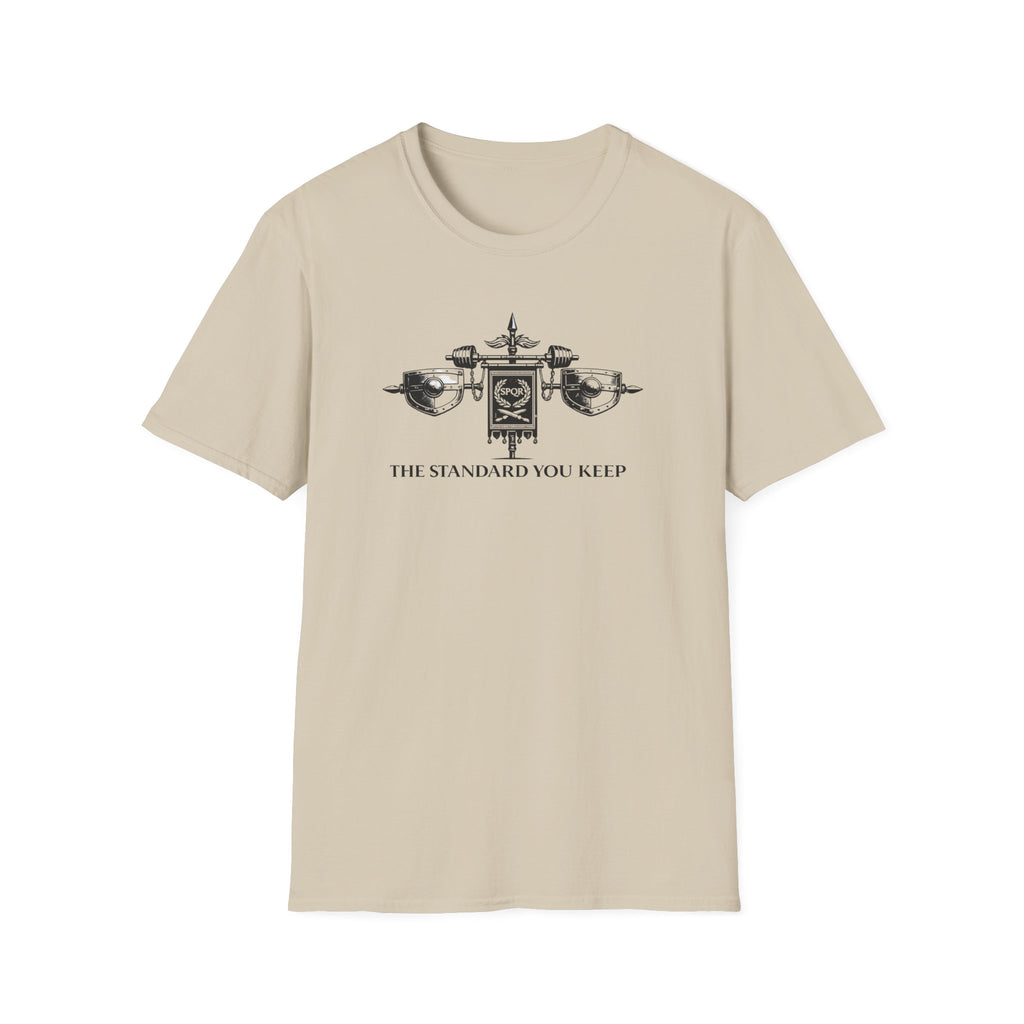 The Standard You Keep T-Shirt