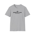 No Shortcut T-Shirt