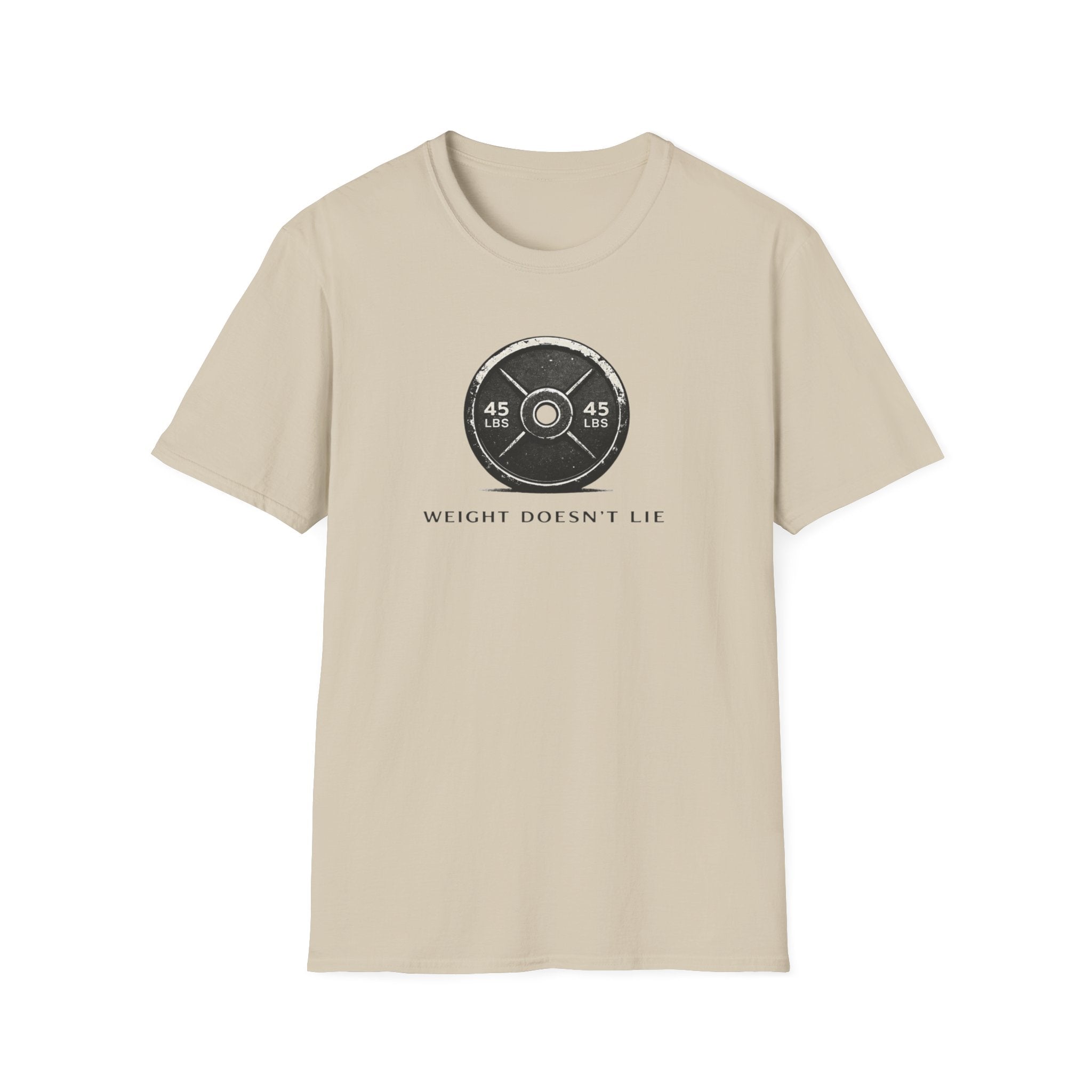 Weight Doesn't Lie T-Shirt