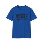 More Than Muscle T-Shirt