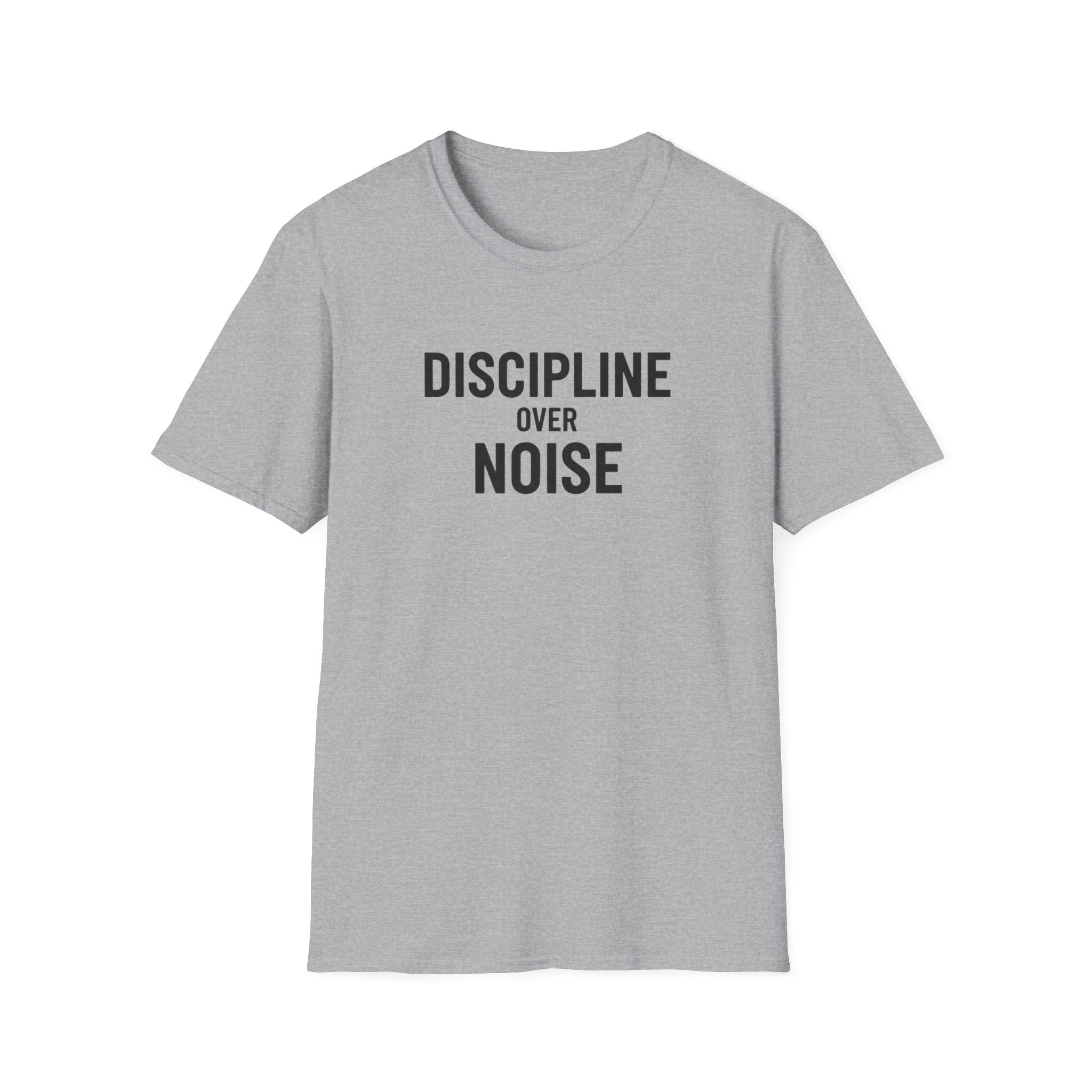 Discipline Over Noise T-Shirt