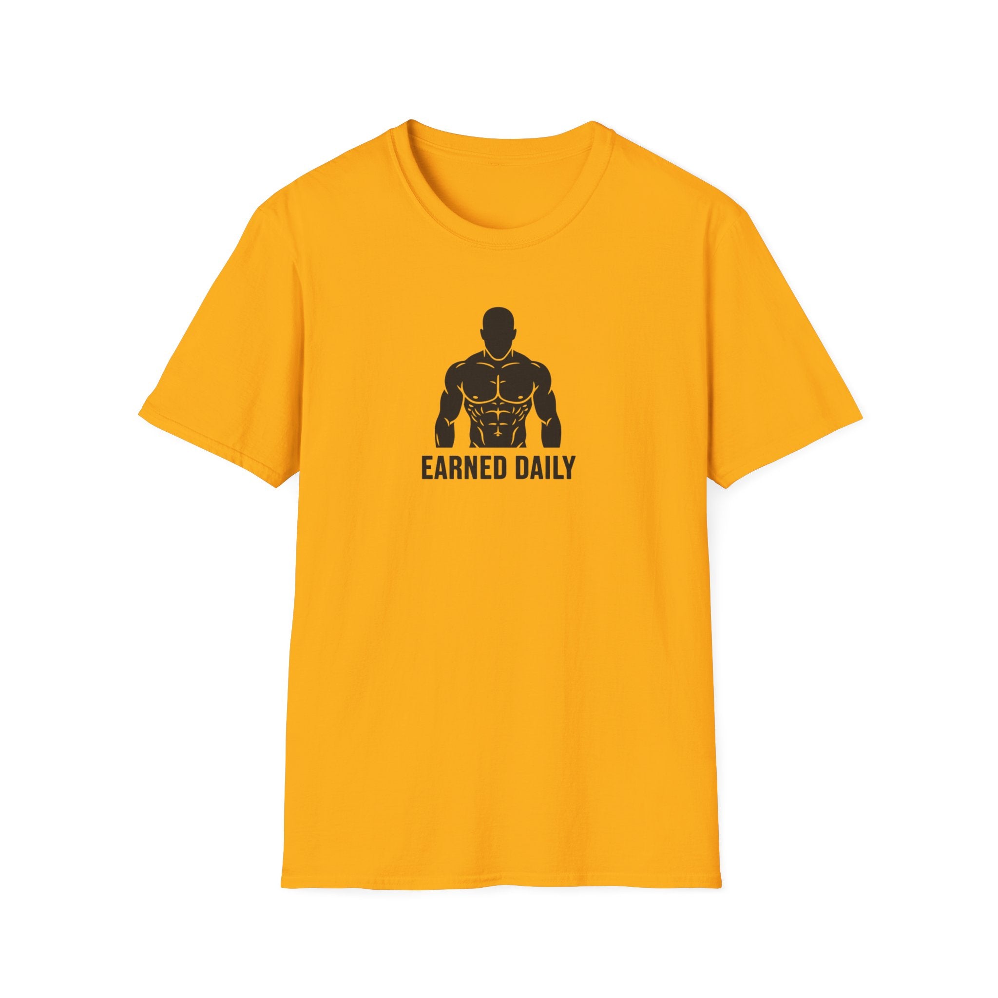 Earned Daily T-Shirt