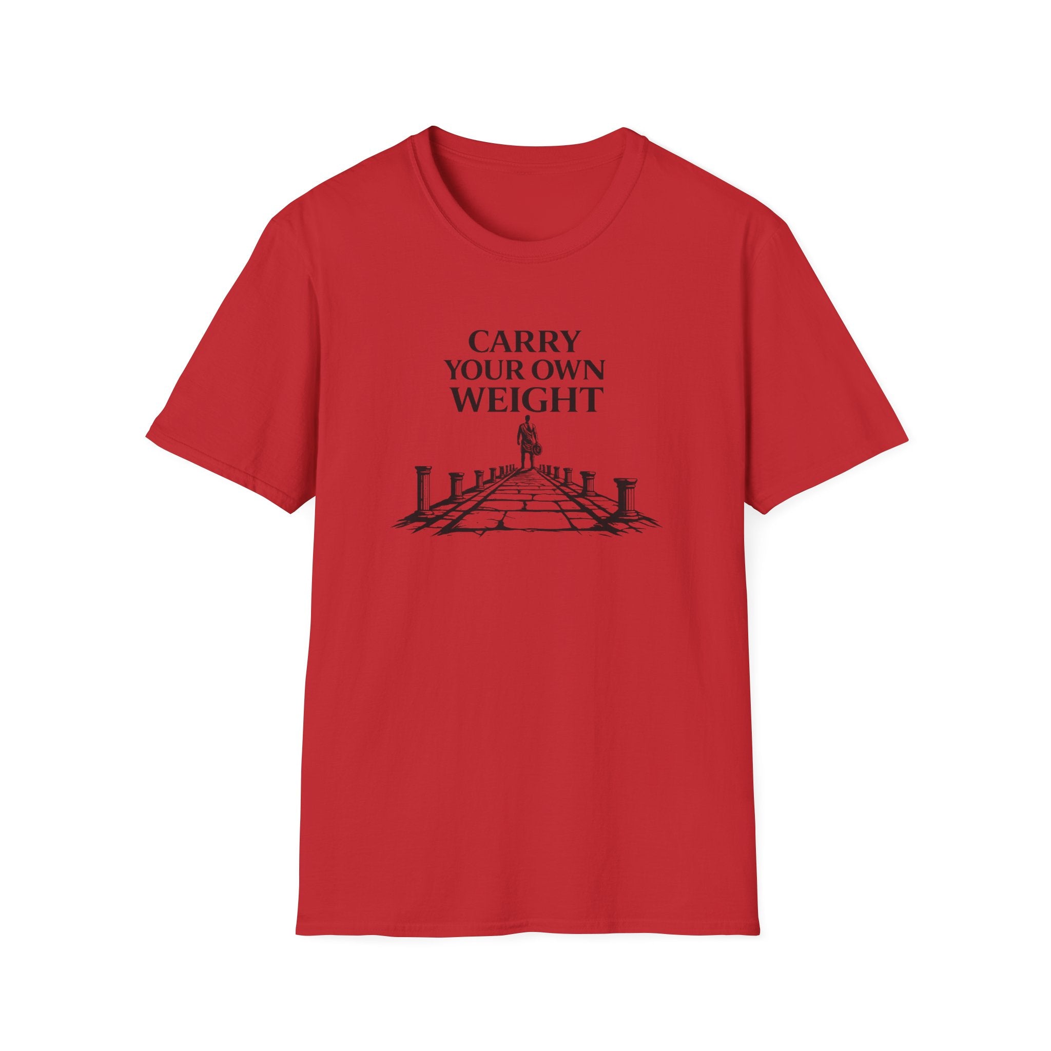Carry Your Own Weight T-Shirt