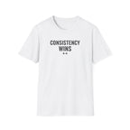 Consistency Wins T-Shirt
