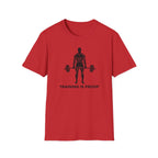 Training Is Proof T-Shirt