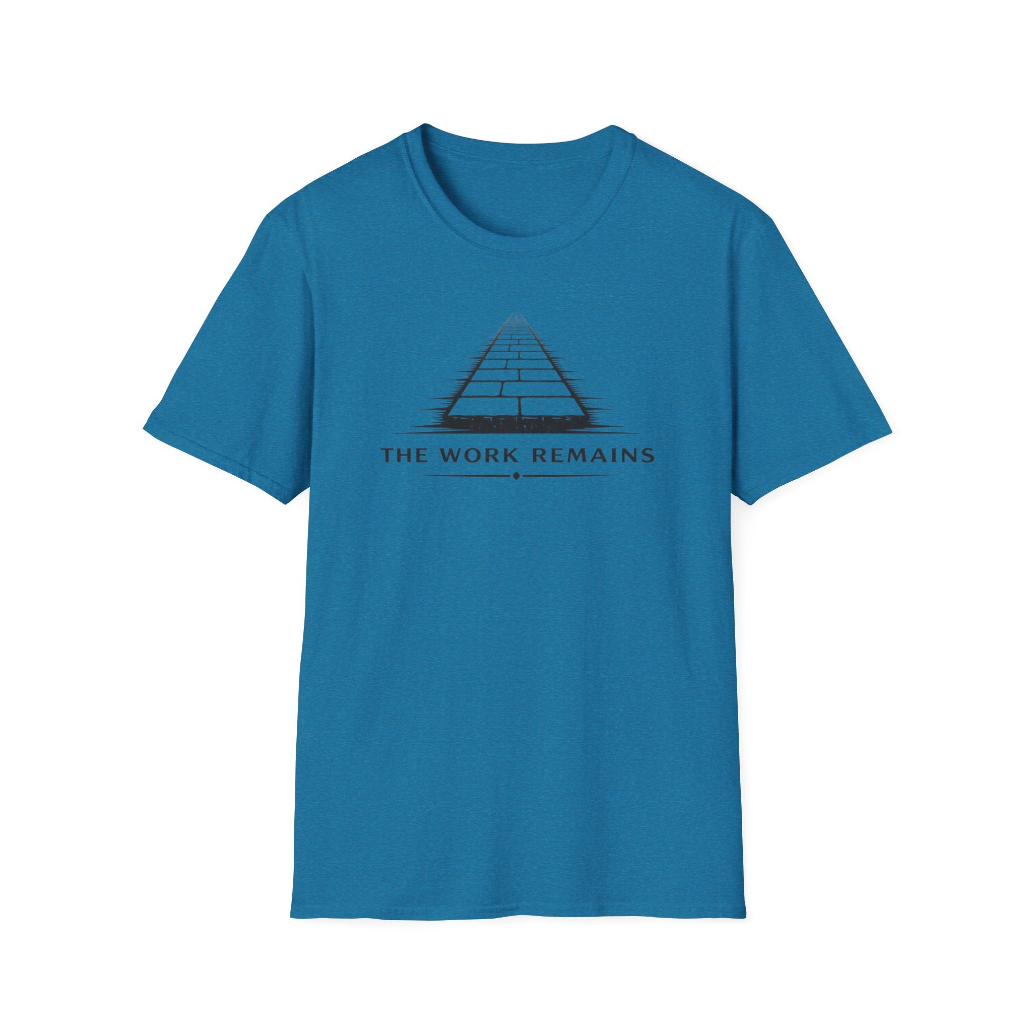 The Work Remains T-Shirt