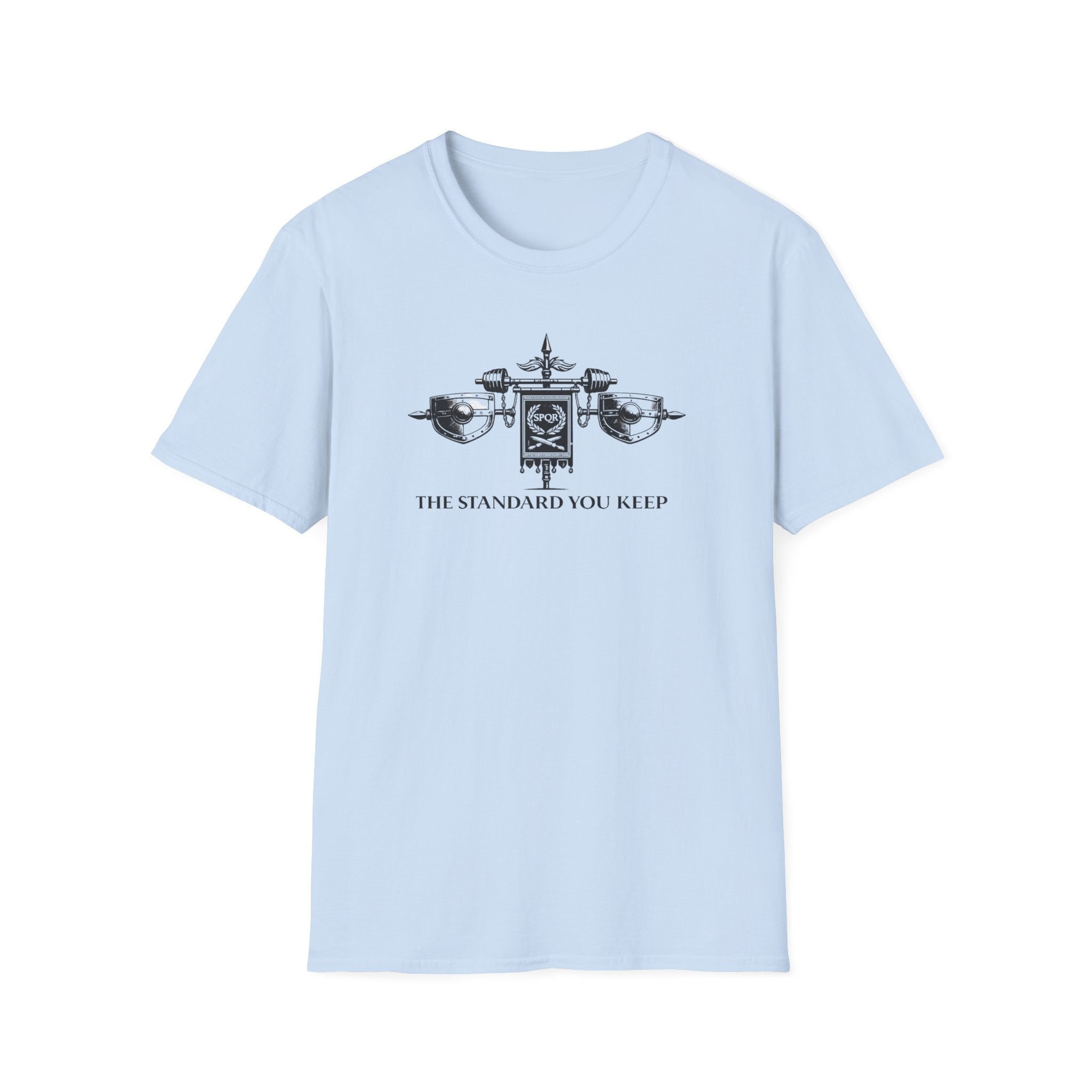 The Standard You Keep T-Shirt