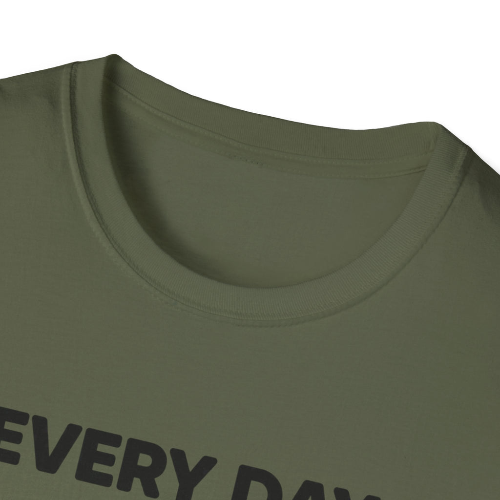 Every Day Counts T-Shirt