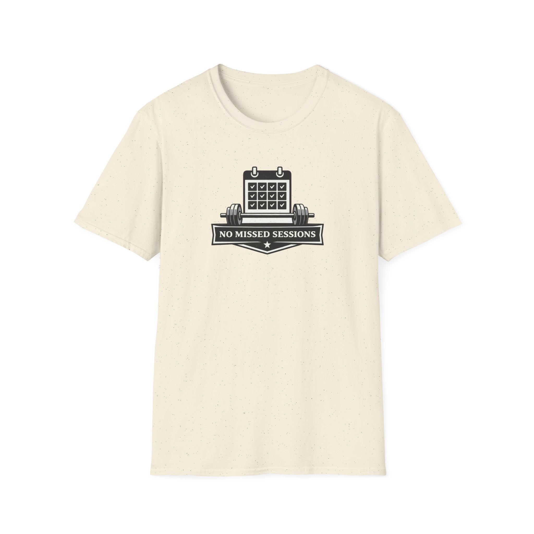 No Missed Sessions T-Shirt