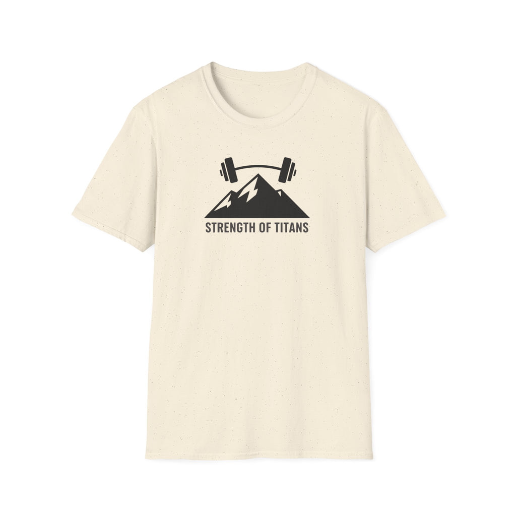 Strength Of Titans T-Shirt
