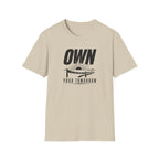 Own Your Tomorrow T-Shirt