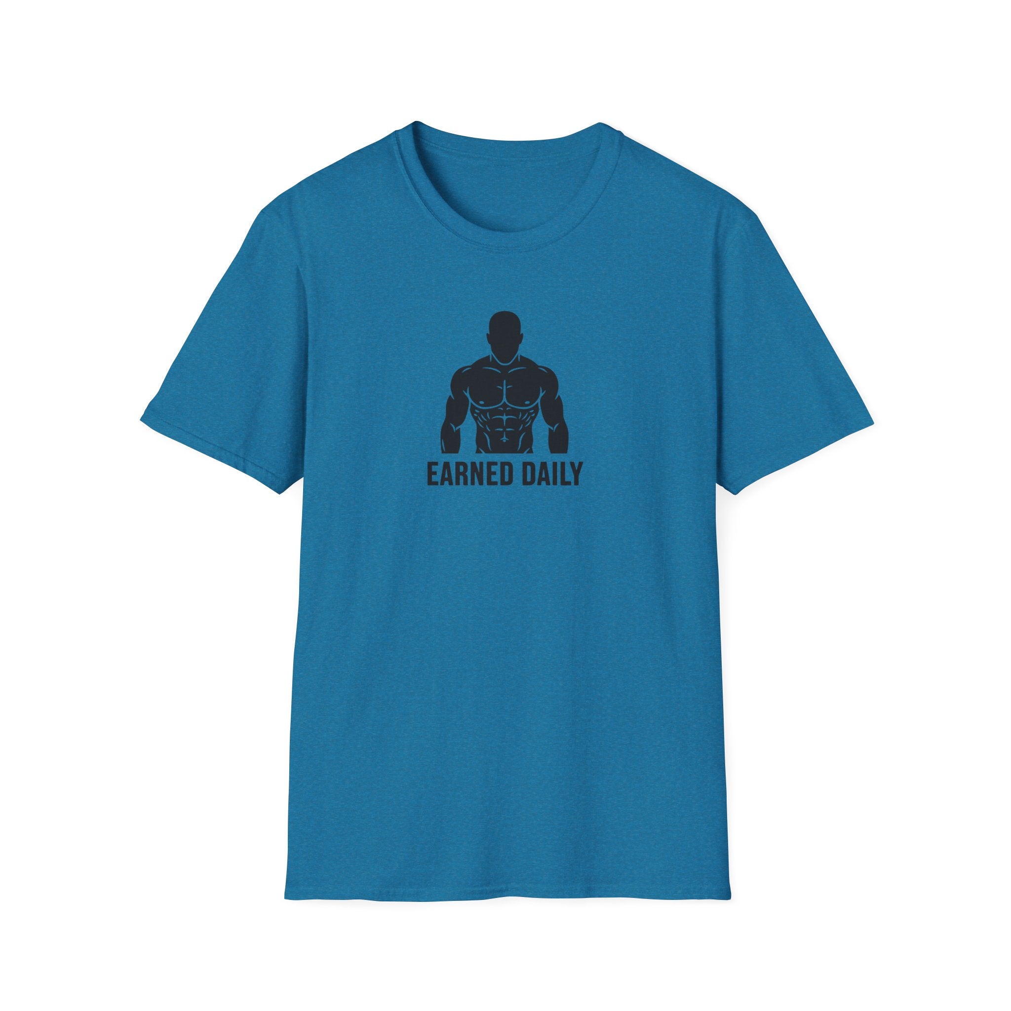 Earned Daily T-Shirt
