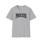 Nothing Skips The Process T-Shirt