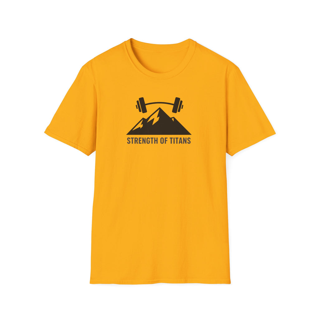 Strength Of Titans T-Shirt