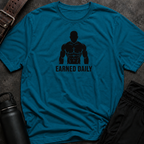Earned Daily T-Shirt