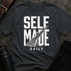 Self Made Daily T-Shirt