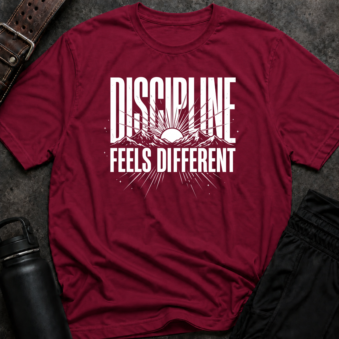 Discipline Feels Different T-Shirt