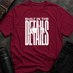 Built In The Details T-Shirt