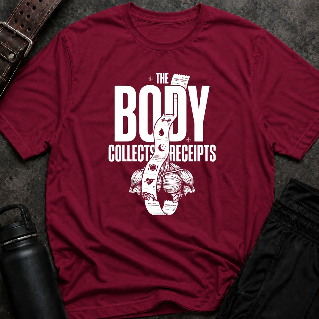 The Body Collects Receipts T-Shirt