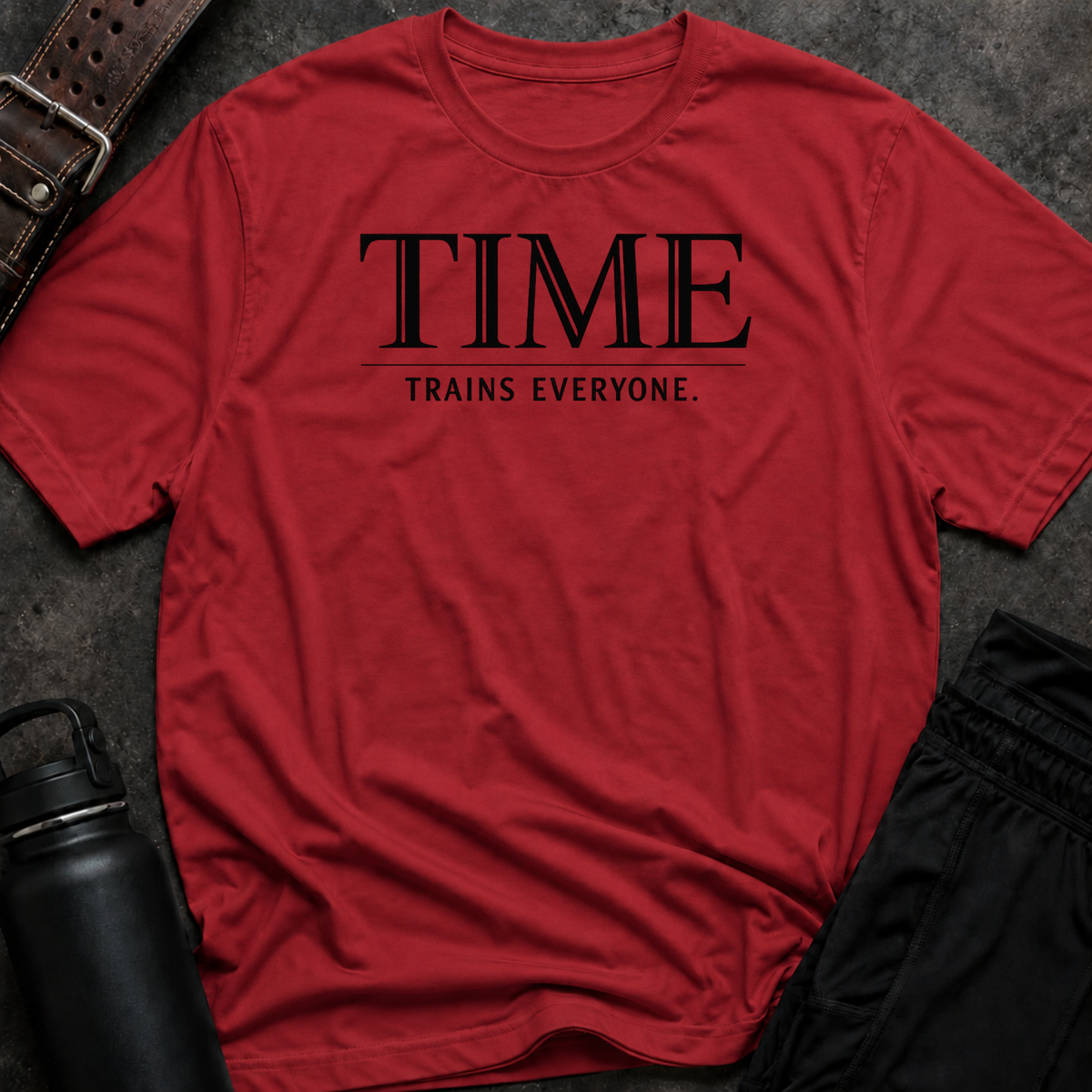 Time Trains Everyone T-Shirt