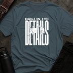 Built In The Details T-Shirt