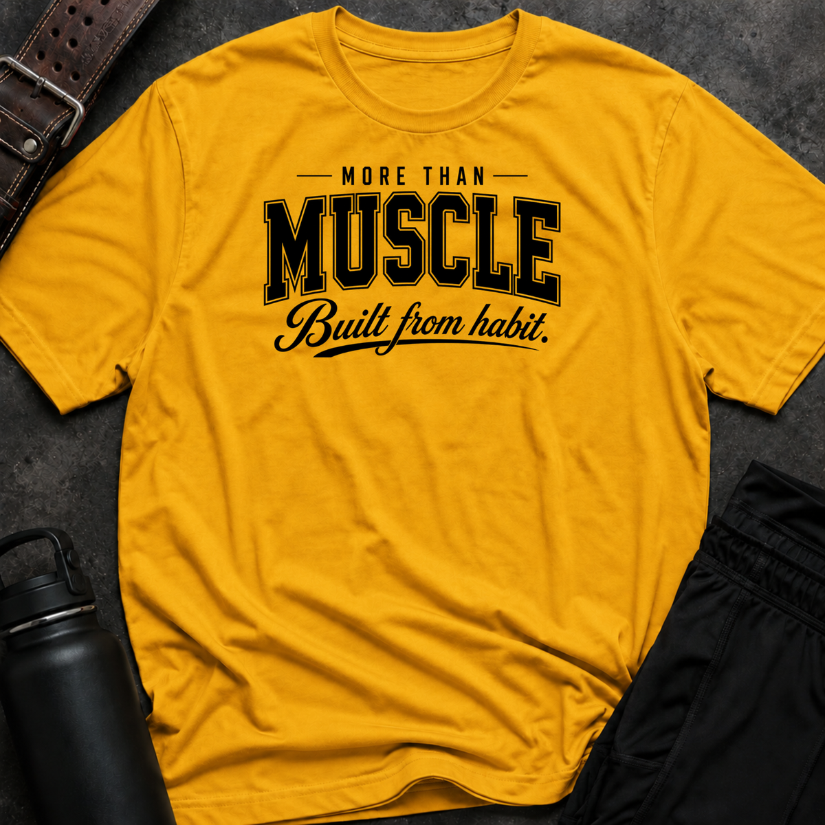 More Than Muscle T-Shirt