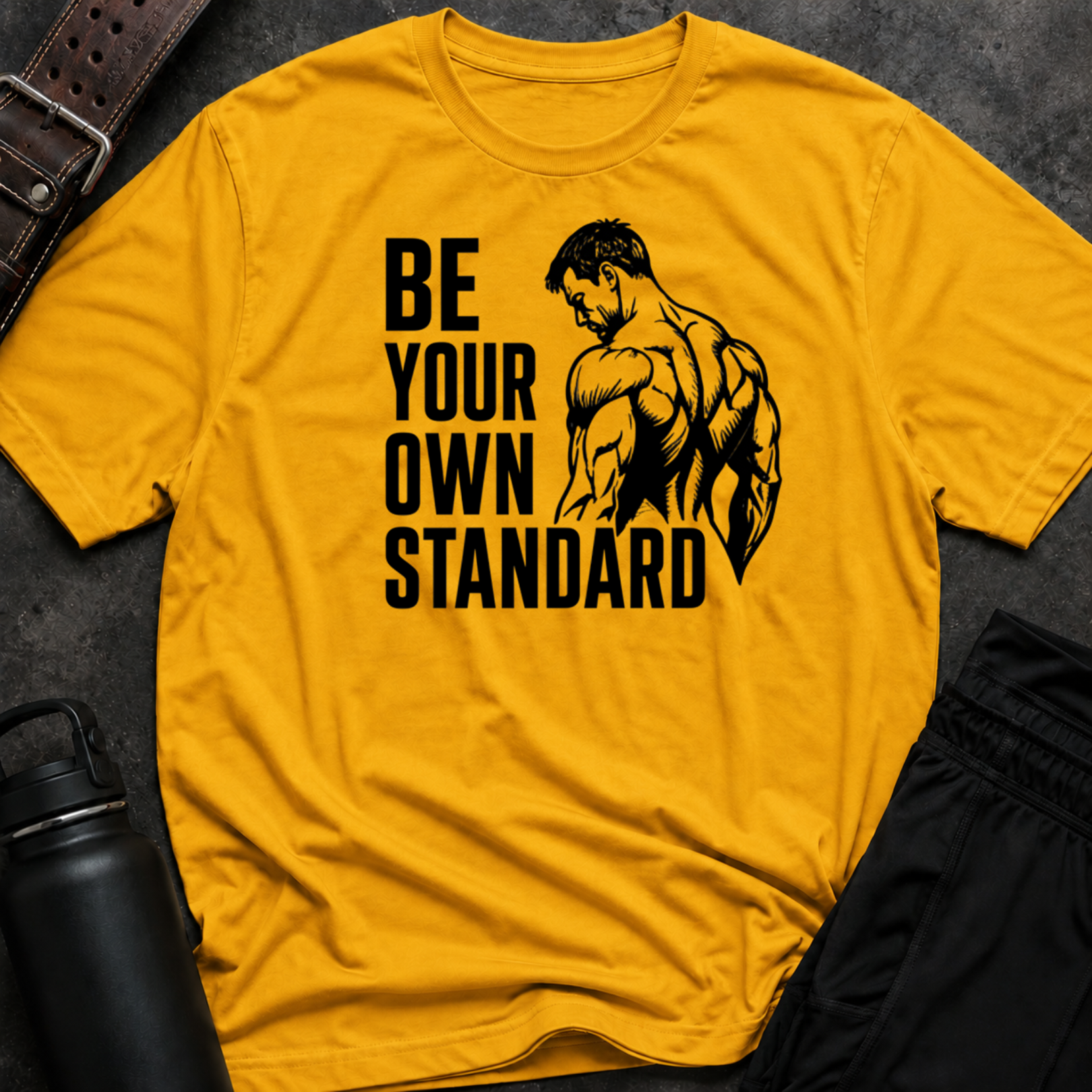 Be Your Own Standard T-Shirt