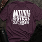 Motion Creates Momentum T-Shirt
