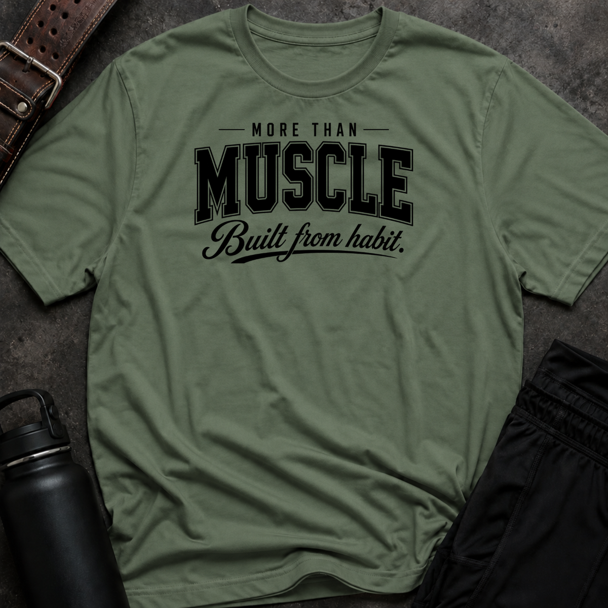 More Than Muscle T-Shirt