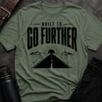 Built To Go Further T-Shirt