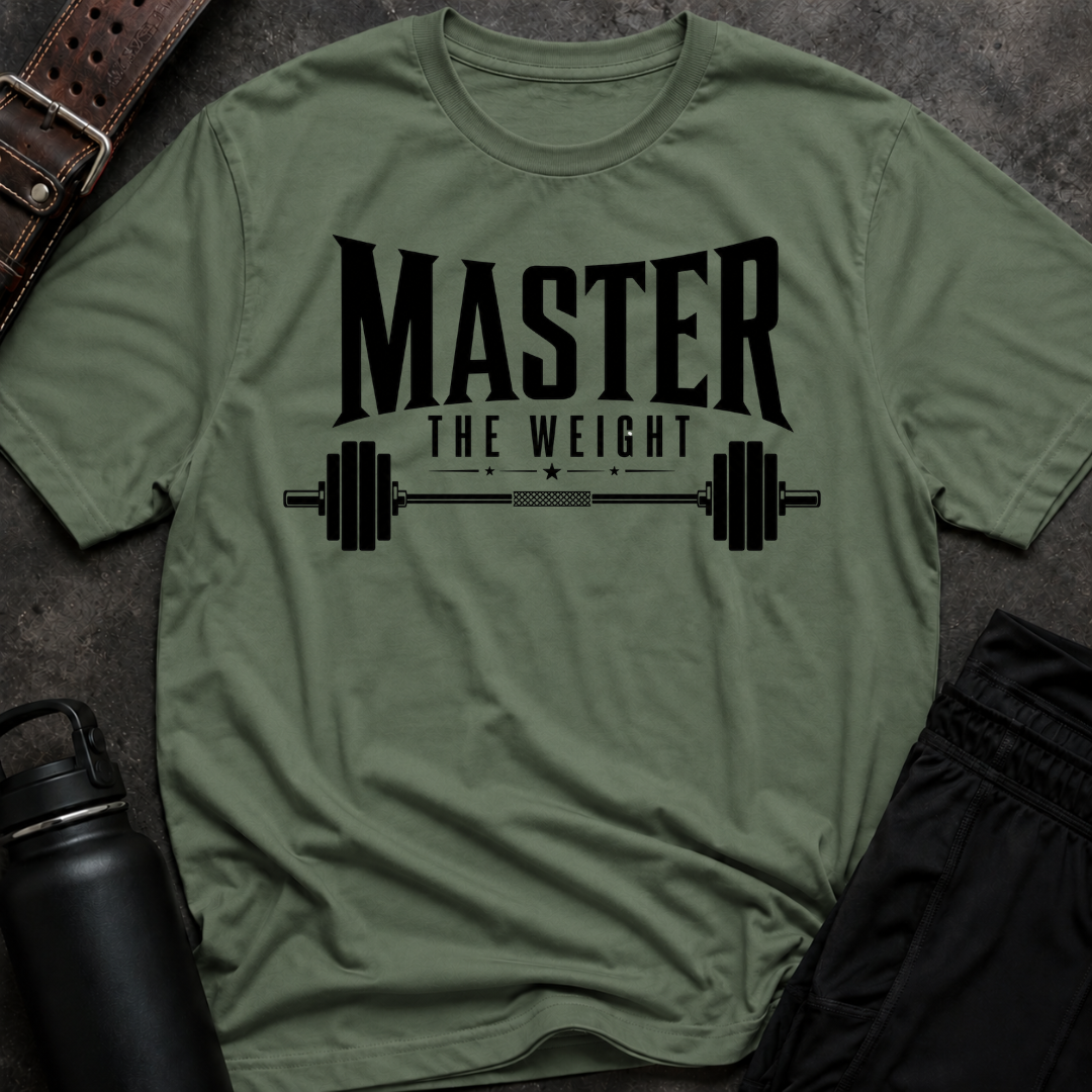 Master The Weight T-Shirt