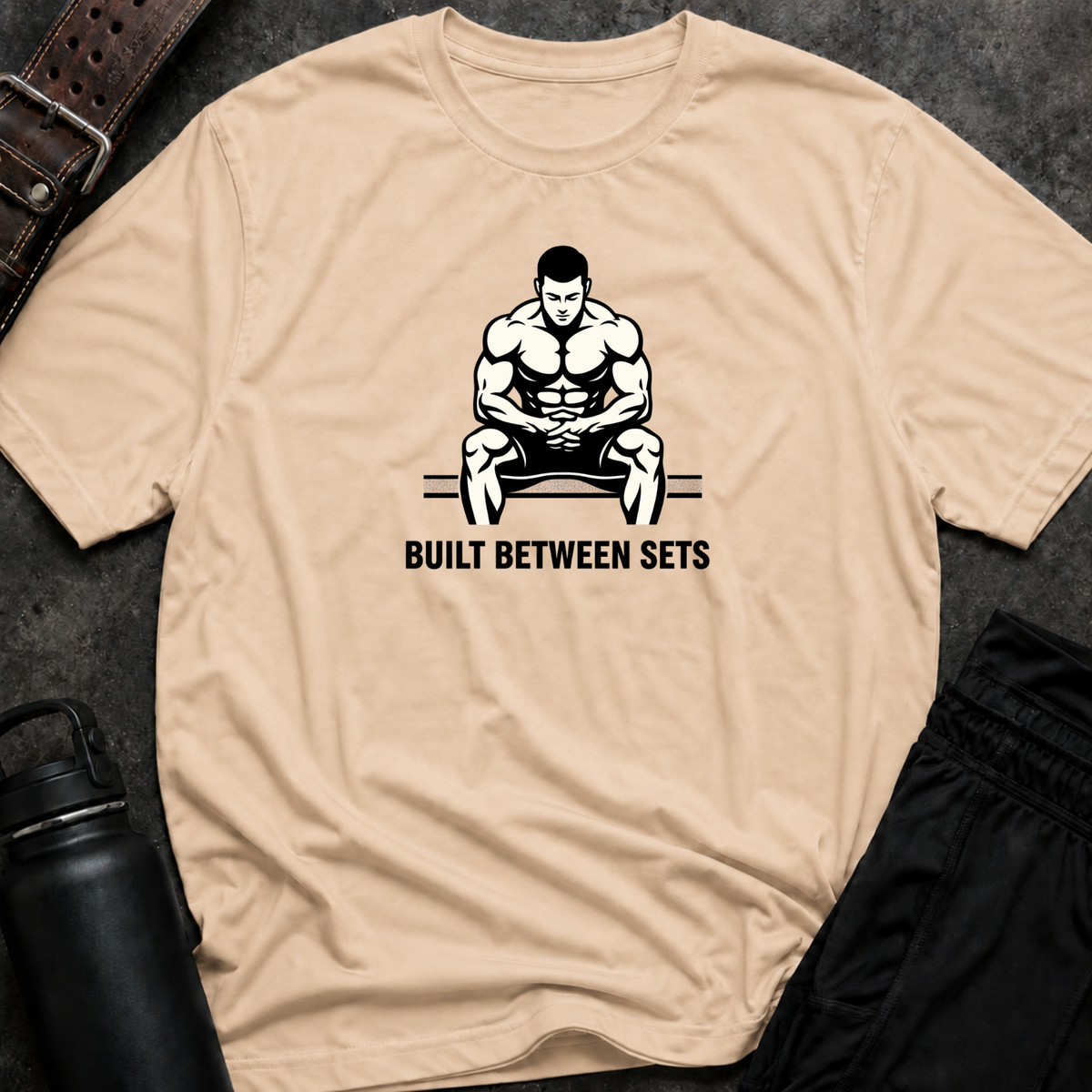 Built Between Sets T-Shirt
