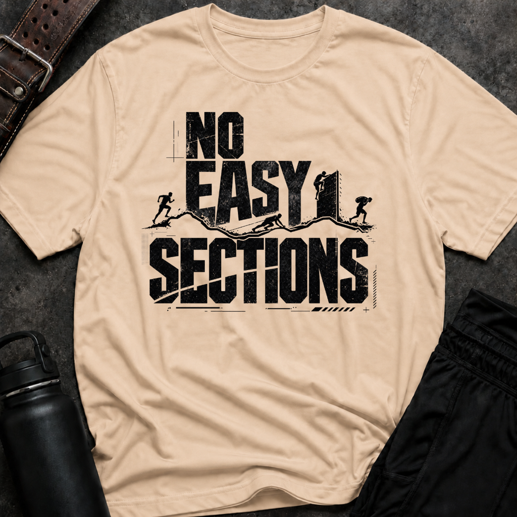 No Easy Sections T-Shirt
