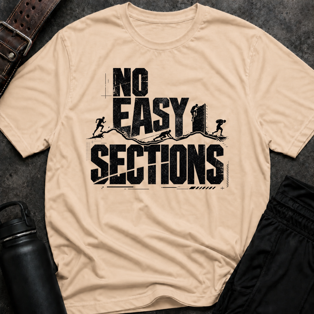 No Easy Sections T-Shirt