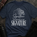 The Physique Is The Signature T-Shirt