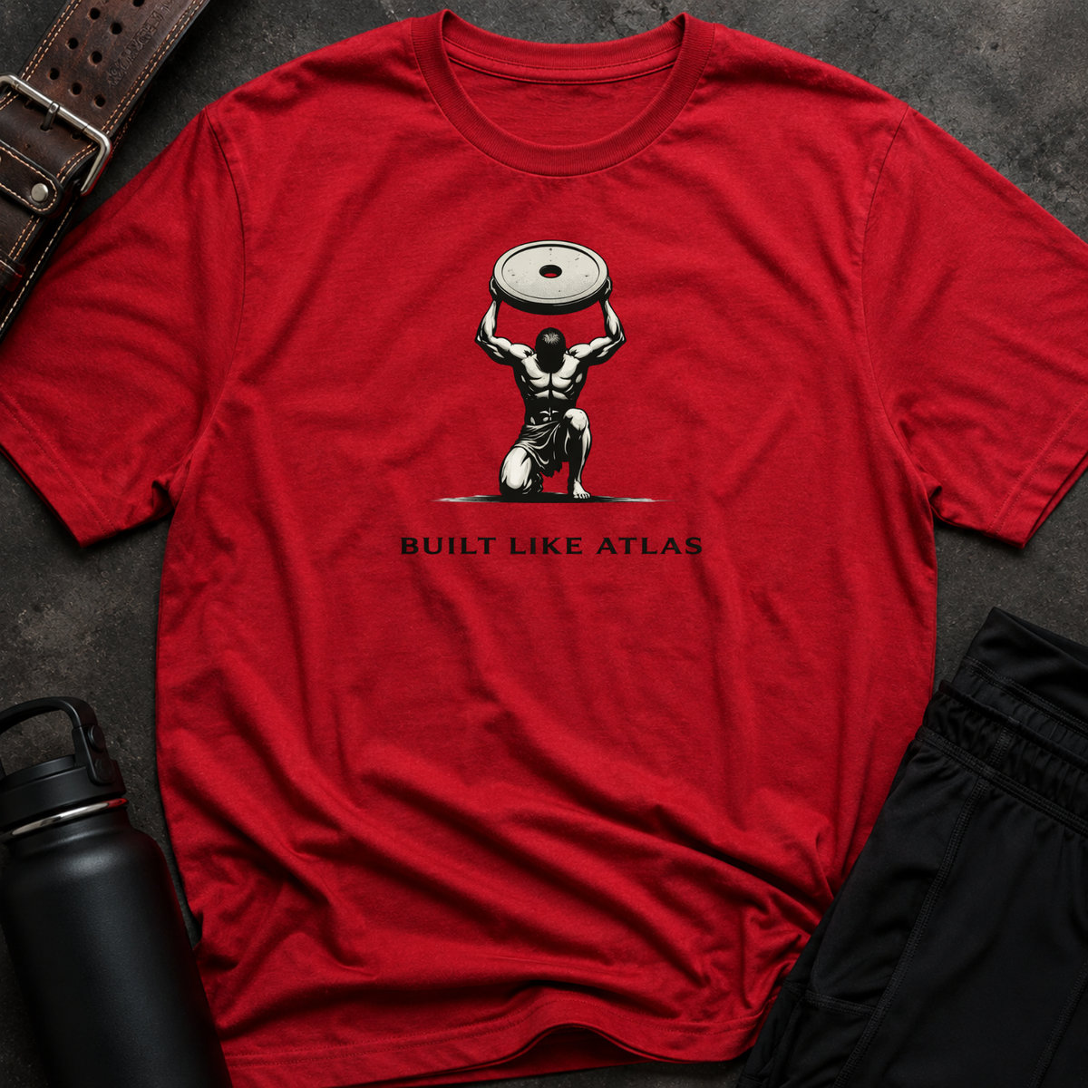 Built Like Atlas T-Shirt