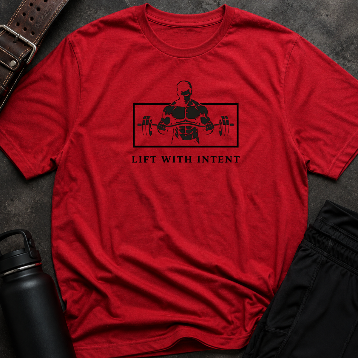 Lift With Intent T-Shirt