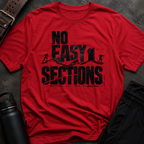 No Easy Sections T-Shirt