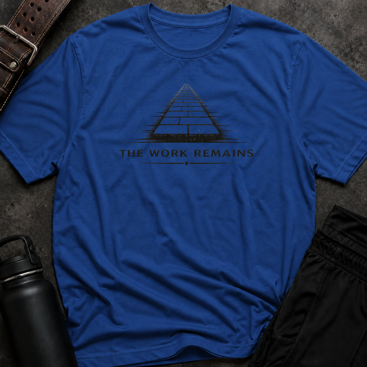 The Work Remains T-Shirt